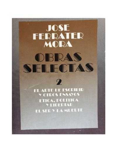 Portada del libro de JOSÉ FERRATER MORA: OBRAS SELECTAS (TOMO 2)