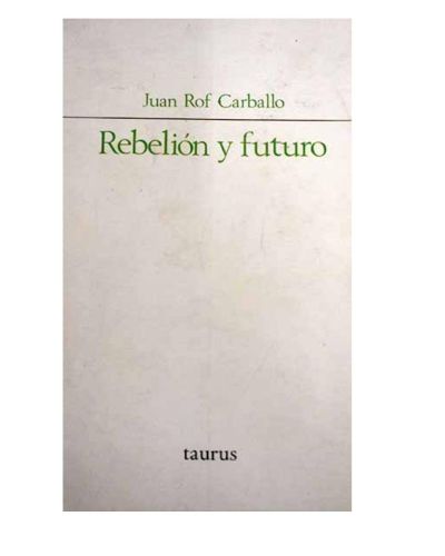 Portada del libro de Rebelión y futuro