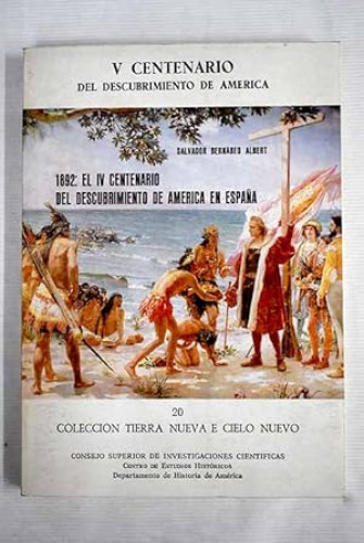 Portada del libro de Mil ochocientos noventa y dos, el IV Centenario del descubrimiento de América en España