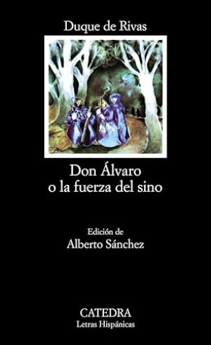 Portada del libro de Don Álvaro o la fuerza del sino
