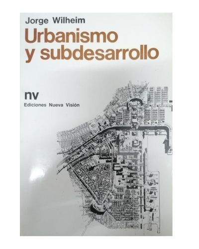 Portada del libro de URBANISMO Y SUBDESARROLLO