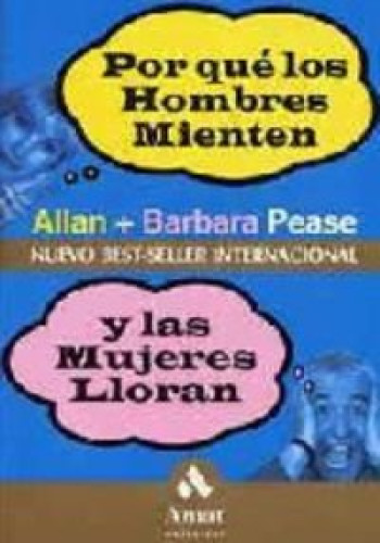 Portada del libro de Por qué los hombres mienten y las mujeres lloran