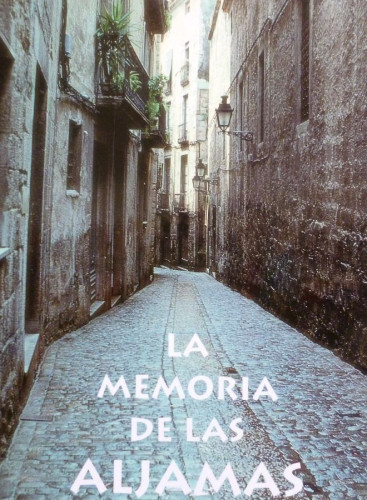 Portada del libro de La memoria de las aljamas EL VISO, 1994. Encuadernación de tapa blanda. Condición: Muy Bien.