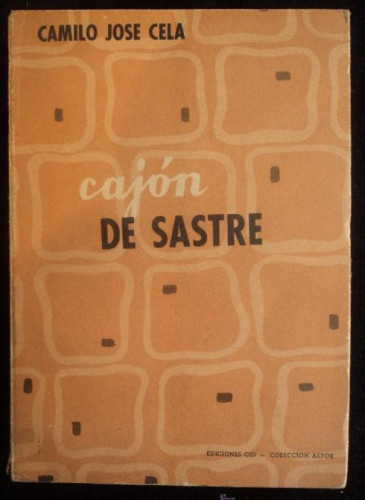 Portada del libro de CAJON DE SASTRE.CAMILO JOSE CELA. ED. CID. 1º ED. 1957 328 PAG