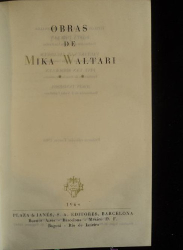 Portada del libro de OBRAS DE MIKA WALTARI. VOL. 2. PLAZA Y JANES. 1964 1207 PAG