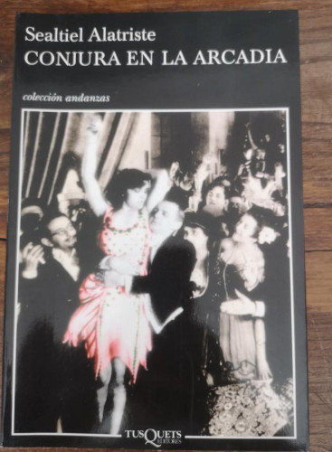 Portada del libro de Conjura en La Arcadia: 11 (Andanzas)