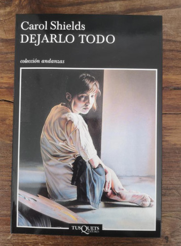 Portada del libro de Dejarlo todo (Andanzas)