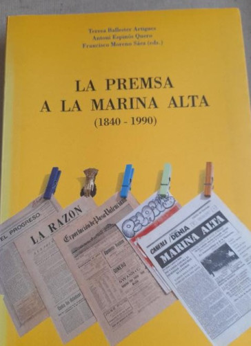 Portada del libro de La premsa a la Marina Alta (1840-1990) (Historia de la premsa alacantina) (Catalan Edition)