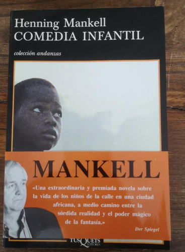 Portada del libro de Comedia infantil- Mankell, Henning- Editorial Tusquets