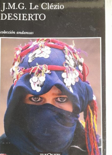 Portada del libro de Desierto. Primera edición 2008. JMG le clezio. Colección andanzas tusquets