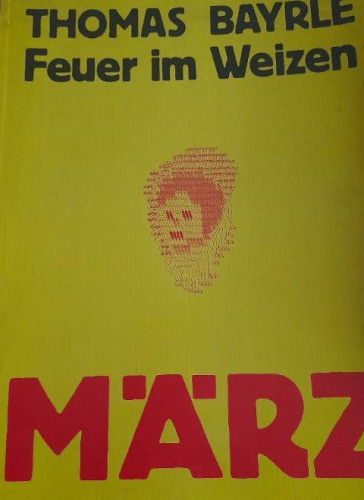 Portada del libro de MARZ Thomas Bayrle. Fuer im Weizen. 1970 SIN PAGINA