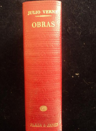 Portada del libro de JUIIO VERNE. OBRAS. PLAZA Y JANES. VOL. 71966 1900PAG