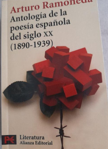 Portada del libro de ANTOLOGÍA DE LA POESÍA ESPAÑOLA DEL SIGLO XX, 1890-1939 - ARTURO RAMONEDA - ALIANZA EDITORIAL - 1996