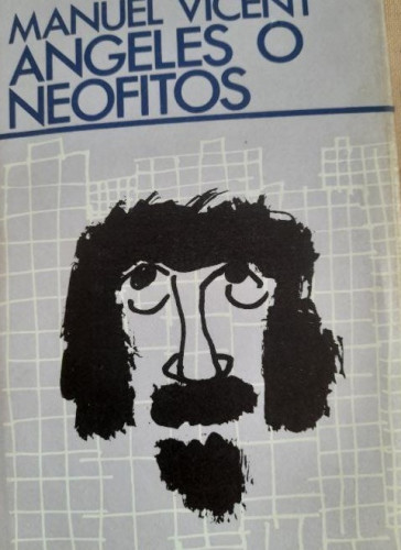 Portada del libro de ángeles o demonios. Manuel Vicent. Destino. Dibujo y dedicatoria del autor a L.García Berlanga.1980