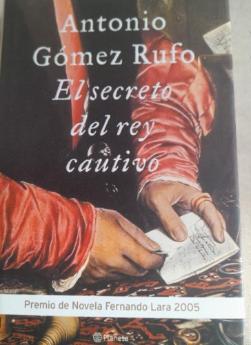 Portada del libro de El secreto del rey cautivo (Autores Españoles e Iberoamericanos)