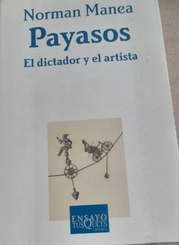 Portada del libro de Payasos: El dictador y el artista (Ensayo)