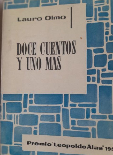 Portada del libro de DOCE CUENTOS Y UNO MAS LAURO OLMO 1º 1956 144 pp Carta autógrafa del autor a L. García Berlanga