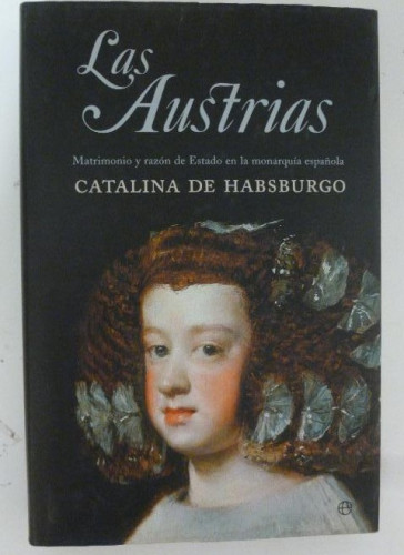 Portada del libro de Austrias, las