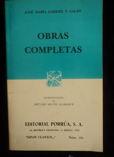 Portada del libro de OBRAS COMPLETAS. JOSE MARIA GABRIEL Y GALAN. PORRUA. 1992 372 PAG