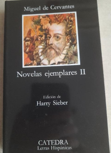 Portada del libro de Novelas ejemplares, II: Inc. El coloquio de los perros: Vol. 2 (Letras Hispánicas)