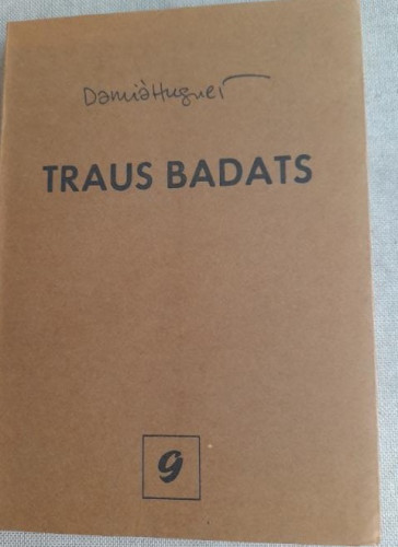 Portada del libro de Traus badats. Damiá Huguer. Guaret 6 1979 75pag. Dedicatoria y carta personal a L. G. Berlanga.