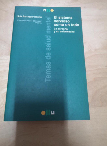 Portada del libro de El sistema nervioso como un todo