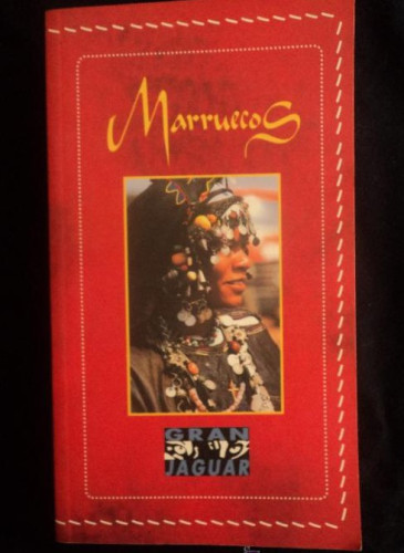 Portada del libro de MARRUECOS. GRAN JAGUAR. FRANCISCO GARCIA. 497 PAG 2002