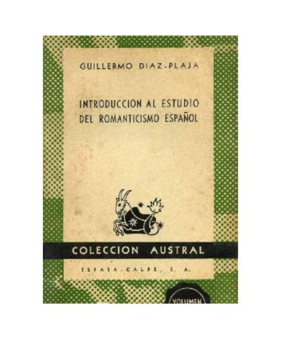 Portada del libro de NTRODUCCION AL ESTUDIO DEL ROMANTICISMO ESPAÑOL