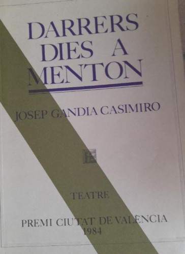 Portada del libro de Darrers dies a menton - GANDIA CASIMIRO, Josep 1984 premi ciutat de valencia