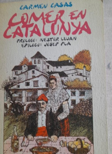 Portada del libro de Comer en Cataluña - CASAS, Carmen