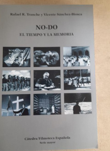 Portada del libro No-do (Catedra/filmoteca Espanola Serie Mayor)