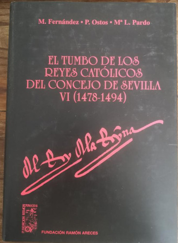 Portada del libro de EL TUMBO DE LOS REYES CATÓLICOS DEL CONCEJO DE SEVILLA. VOLÚMENE IV