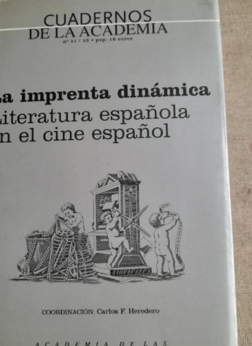 Portada del libro de La imprenta dinámica. Literatura española en el cine español - VVAA