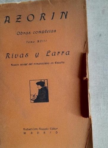 Portada del libro de RIVAS Y LARRA - AZORIN - RAFAEL CARO RAGGIO, EDITOR, 1921