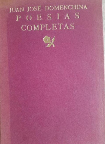 Portada del libro POESÍAS COMPLETAS (1915 - 1934) Con Dos Caricaturas Líricas y Un Epigrama de Juan José Domenchina