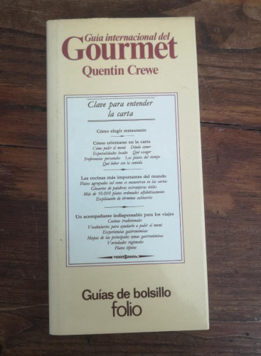 Portada del libro de GUÍA INTERNACIONAL DEL GOURMET. CLAVES PARA ENTENDER LA CARTA - Quentin Crewe