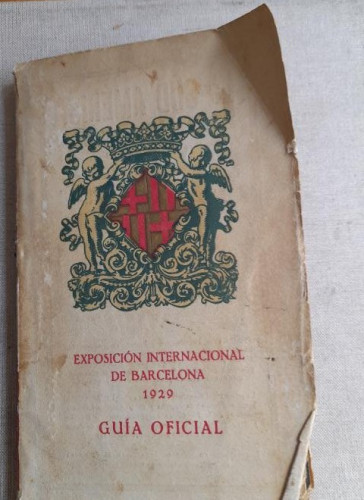 Portada del libro de Guía Oficial Exposición Internacional de Barcelona 1929 Imprime Joaquin Hort