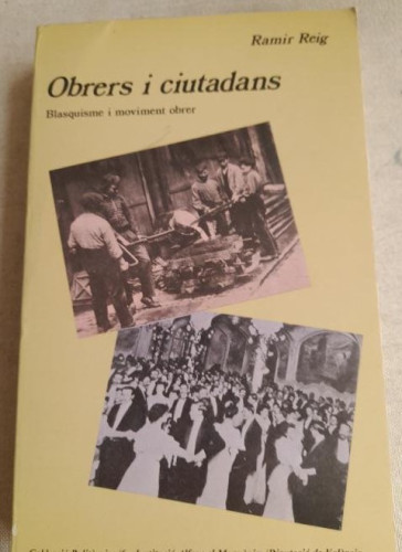 Portada del libro de Obrers I ciutadans : blasquisme I moviment obrer