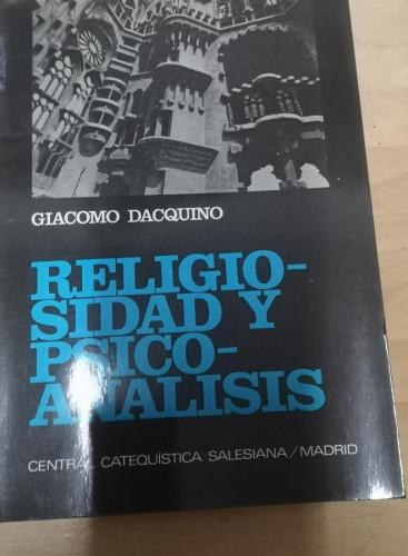 Portada del libro de Religiosidad Y Psicoanálisis- Giacomo Dacquino- Central catequistica salesiana