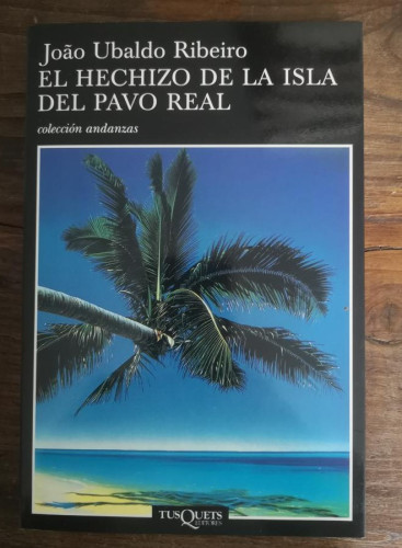 Portada del libro de El hechizo de la isla del Pavo Real: 11 (Andanzas)