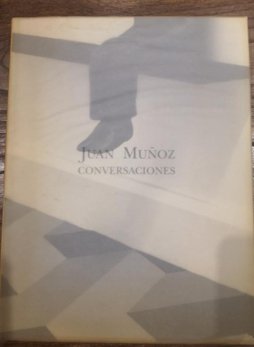 Portada del libro de Juan Muñoz. Conversaciones- Generalitat valenciana