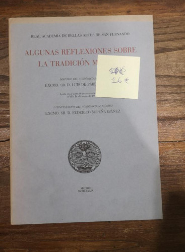 Portada del libro de ALGUNAS REFLEXIONES SOBRE LA TRAICIÓN MUSICAL- REAL ACADEMIA DE BELLAS ARTES