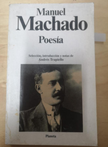 Portada del libro de Usado - Bueno Poesia -Machado, Manuel- Editorial Planeta