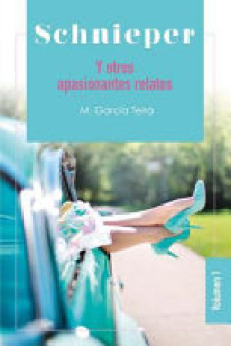 Portada del libro de Schnieper y Otros Apasionantes Relatos