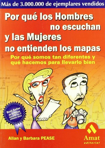 Portada del libro de Por qué los hombres no escuchan y las mujeres no entienden los mapas