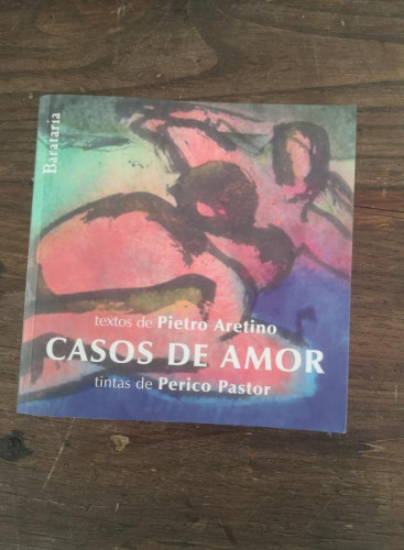Portada del libro de Casos de amor-Aretino, Pietro- Ediciones Barataria