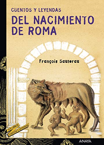 Portada del libro de Cuentos y leyendas del nacimiento de Roma