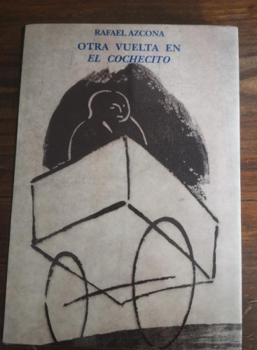Portada del libro de Otra Vuelta en el Cochecito Bibl. Riojana-Azcona, Rafael- Instituto De Estudios Riojano