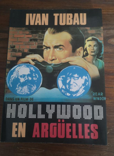Portada del libro de Hollywood en Argüelles- Cine americano y crítica española (Ivan Tubau)