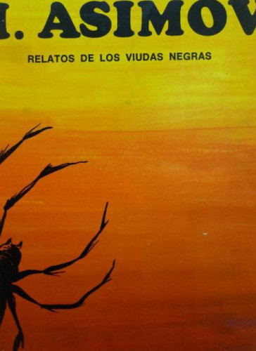 Portada del libro de RELATOS DE LOS VIUDAS NEGRAS Asimov, Isaac Publicado por Intersea Selmar, Uruguay (1977)